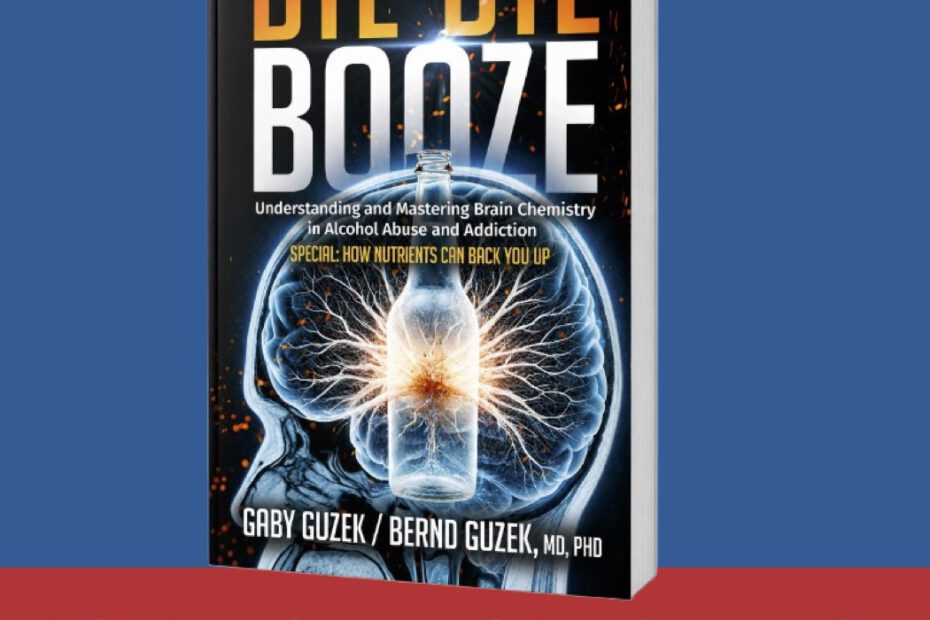 Cover for the book "Bye-Bye-Booze" by Gaby Guzek and Bernd Guzek, MD, PhD