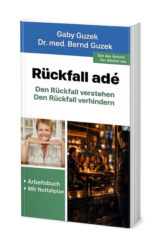 Cover des Buchs "Rückfall ade" von Gaby und Dr. med. Bernd Guzek