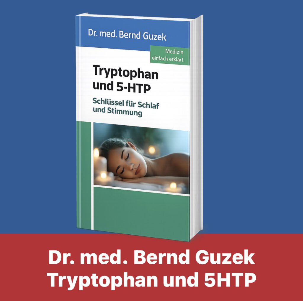 Cover des Buchs "Tryptophan und 5HTP. Schlüssel für Schlaf und Stimmung" von Dr. med. Bernd Guzek